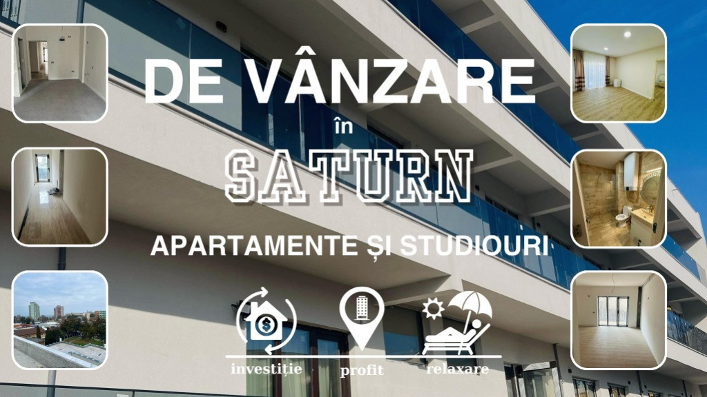 Apartament Studio 2 camere în Saturn